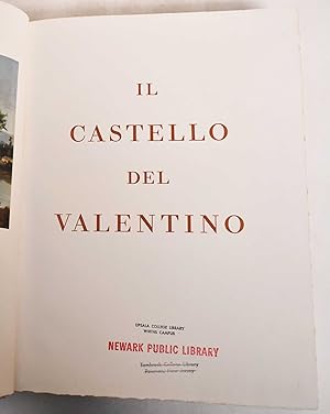 Seller image for Il Castello del Valentino for sale by Mullen Books, ABAA