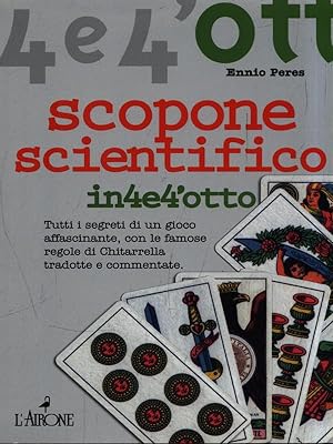 Bild des Verkufers fr Scopone scientifico in 4e4'otto zum Verkauf von Librodifaccia