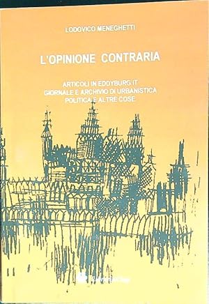Seller image for L'opinione contraria for sale by Librodifaccia