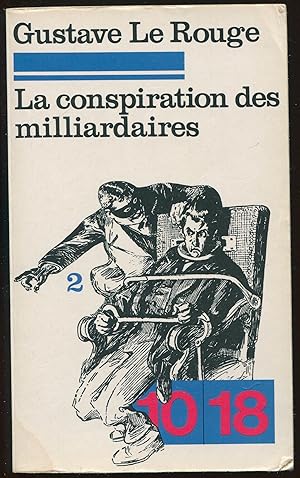 Seller image for La conspiration des milliardaires 2 for sale by LibrairieLaLettre2