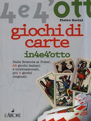 Bild des Verkufers fr Giochi di carte in4e4'otto zum Verkauf von Librodifaccia
