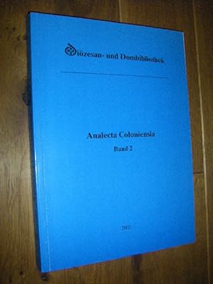 Analecta Coloniensia. Jahrbuch der Diözesan- und Dombibliothek Köln. Band 2, 2002