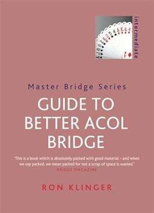 Bild des Verkufers fr Guide to Better Acol Bridge zum Verkauf von GreatBookPrices