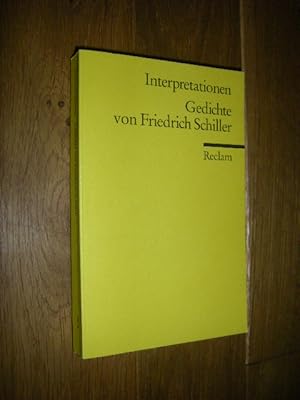 Bild des Verkufers fr Interpretationen: Gedichte von Friedrich Schiller zum Verkauf von Versandantiquariat Rainer Kocherscheidt