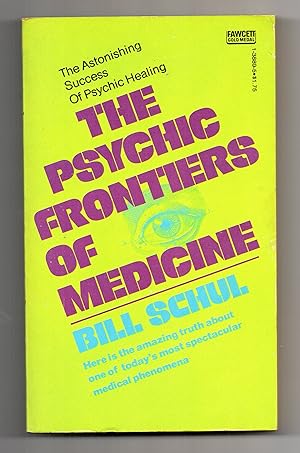 The Psychic Frontiers of Medicine