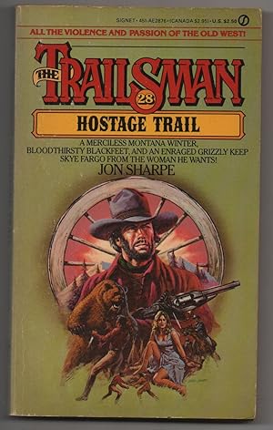 Hostage Trail the Trailsman #28