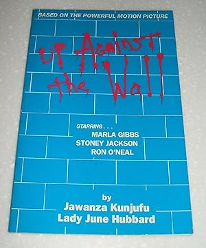 Seller image for Up Against the Wall // The Photos in this listing are of the book that is offered for sale for sale by biblioboy