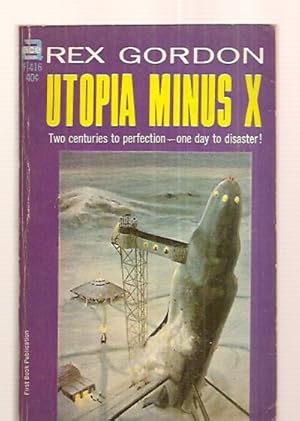 Imagen del vendedor de UTOPIA MINUS X [later issued in the UK as: THE PAW OF GOD] a la venta por biblioboy