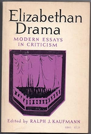 Elizabethan Drama Modern Essays in Criticism
