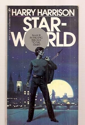 Image du vendeur pour STARWORLD [BOOK III IN THE EPIC TRILOGY "TO THE STARS"] mis en vente par biblioboy