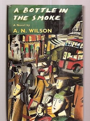 Seller image for A BOTTLE IN THE SMOKE: A NOVEL for sale by biblioboy