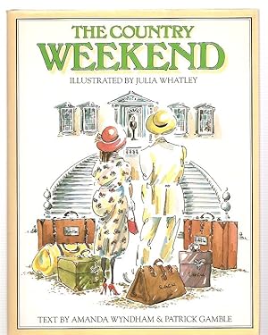 Seller image for THE COUNTRY WEEKEND for sale by biblioboy