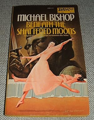 Seller image for Beneath the Shattered Moons for sale by biblioboy