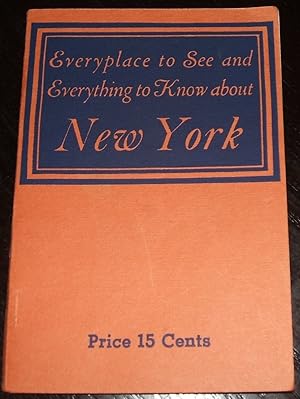 Everyplace to See and Everything to Know about New York