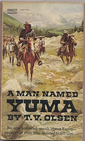 A Man Named Yuma