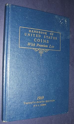 Handbook of United States Coins With Premium List 1969