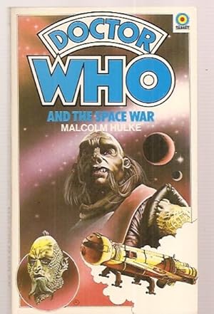 Bild des Verkufers fr DOCTOR WHO AND THE SPACE WAR [#57] zum Verkauf von biblioboy