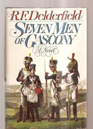 Bild des Verkufers fr SEVEN MEN OF GASCONY [A NOVEL] zum Verkauf von biblioboy