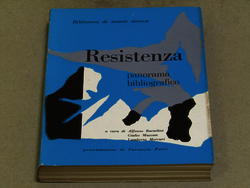 Seller image for AA.VV. Resistenza. Panorama bibliografico. Biblioteca di sintesi storica. 1957 for sale by Amarcord libri