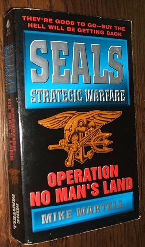 Operation No Man's Land (Seals Strategic Warfare Ser. ) // The Photos in this listing are of the ...