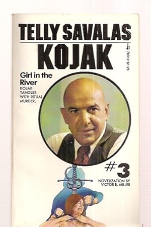 Imagen del vendedor de GIRL IN THE RIVER [TELLY SAVALAS: KOJAK #3] a la venta por biblioboy