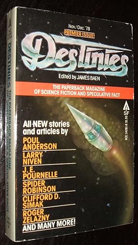 Seller image for Destinies The Paperback Magazine of Science Fiction & Speculative Fact Premier Issue Vol. 1 No. 1 for sale by biblioboy