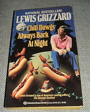 Seller image for Chili Dawgs Always Bark at Night for sale by biblioboy