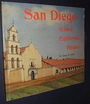 Immagine del venditore per San Diego Where California Began venduto da biblioboy