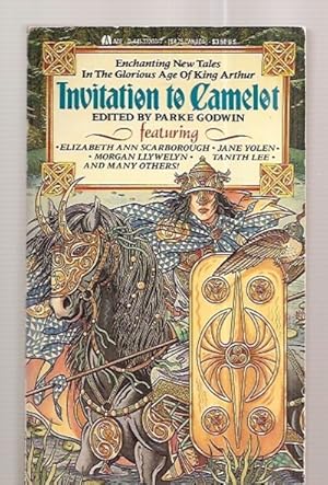 Imagen del vendedor de INVITATION TO CAMELOT: AN ARTHURIAN ANTHOLOGY OF SHORT STORIES a la venta por biblioboy