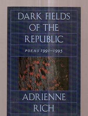 Seller image for DARK FIELDS OF THE REPUBLIC: POEMS 1991 - 1995 for sale by biblioboy