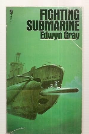 Seller image for FIGHTING SUBMARINE for sale by biblioboy