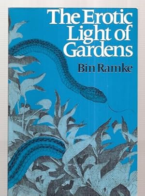 Seller image for THE EROTIC LIGHT OF GARDENS [WESLEYAN POETRY] for sale by biblioboy