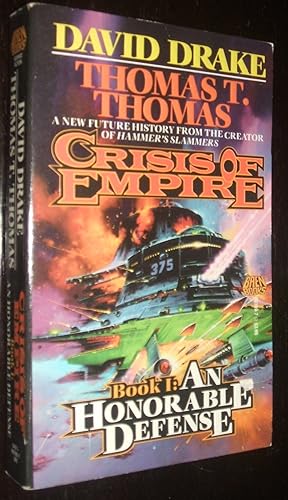 Seller image for Crisis of Empire Book An Honorable Defense for sale by biblioboy