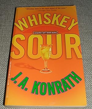 Image du vendeur pour WHISKEY SOUR (A Jacqueline "Jack" Daniels Mystery) mis en vente par biblioboy