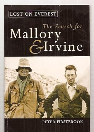 Imagen del vendedor de LOST ON EVEREST: THE SEARCH FOR MALLORY & IRVINE a la venta por biblioboy