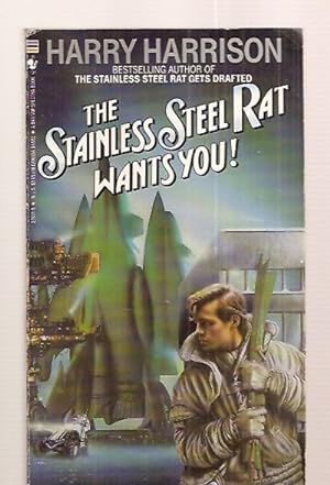 Imagen del vendedor de THE STAINLESS STEEL RAT WANTS YOU! a la venta por biblioboy