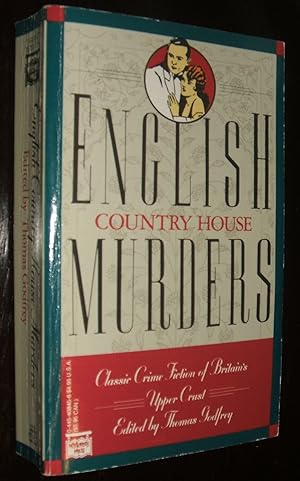 Bild des Verkufers fr English Country House Murders Classic Crime Fiction of England's Upper Crust zum Verkauf von biblioboy