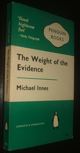 Seller image for The Weight of the Evidence for sale by biblioboy