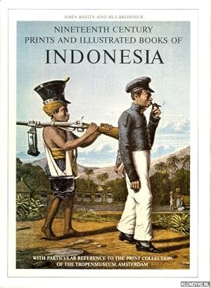 Bild des Verkufers fr Nineteenth century prints and illustrated books of Indonesia with particular reference to the print collection of the Tropenmuseum, Amsterdam. A descriptive bibliography zum Verkauf von Klondyke