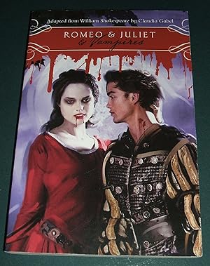 Immagine del venditore per Romeo & Juliet & Vampires venduto da biblioboy