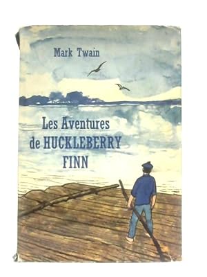 Seller image for Les Aventures de Huckleberry Finn for sale by World of Rare Books