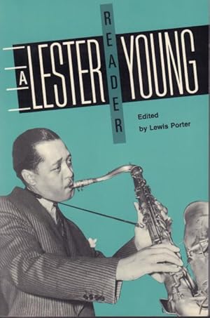 Imagen del vendedor de A Lester Young Reader. a la venta por Rnnells Antikvariat AB