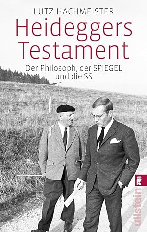 Image du vendeur pour Heideggers Testament: Der Philosoph, der SPIEGEL und die SS mis en vente par artbook-service