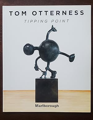 Immagine del venditore per Tom Otterness: Tipping Point. (Catalog of an exhibition held at Marlborough Gallery, New York, September 14 - October 14, 2017) venduto da El Gato de Papel