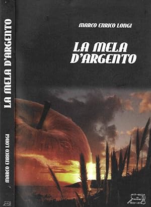 Bild des Verkufers fr La mela d'argento zum Verkauf von Biblioteca di Babele