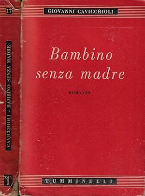 Seller image for Bambino senza madre for sale by Biblioteca di Babele