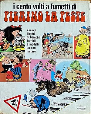Imagen del vendedor de I cento volti a fumetti di Pierino la peste a la venta por FABRISLIBRIS