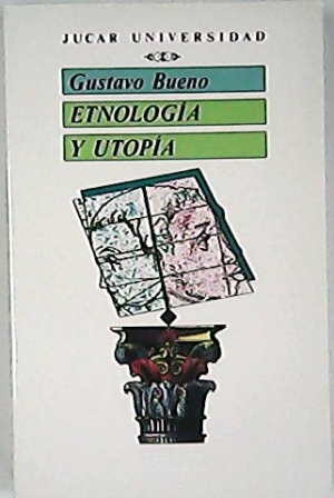 Imagen del vendedor de Etnologa y utopa. a la venta por Librera y Editorial Renacimiento, S.A.