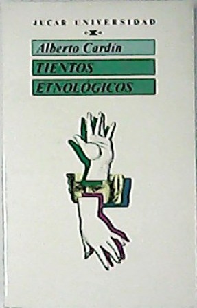 Imagen del vendedor de Tientos etnolgicos. a la venta por Librera y Editorial Renacimiento, S.A.