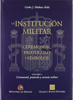 Imagen del vendedor de La institucin militar (Ceremonial, protocolo y smbolos). 3 tomos. (Tomo I: Ceremonial, protocolo y cortesa militar - Tomo II: Smbolos - Tomo III: Condecoraciones militares). Esta obra trata de las ceremonias y actos castrenses que conforman el Ceremonial Militar y de sus normas, de los smbolos y su uso, de su protocolo y tradiciones. En fin, de la Institucin militar y de los Ejrcitos de Espaa. El autor da a conocer esta gran riqueza que, aunque tiene una tradicin histrica secular y est muy presente en la vida diaria de la nacin espaola, es poco conocida en otras administraciones. El libro, por tanto, no est dirigido en exclusiva al mbito interno del estamento militar y ser, sin duda, de mxima utilidad en el entorno civil. Los profesionales del protocolo que desarrollan la funcin en instituciones y organizaciones civiles, tanto pblicas como privadas, saben muy bien las dificultades que tienen que afrontar a la hora de organizar actos en los que, cada vez ms frecuente a la venta por Librera y Editorial Renacimiento, S.A.